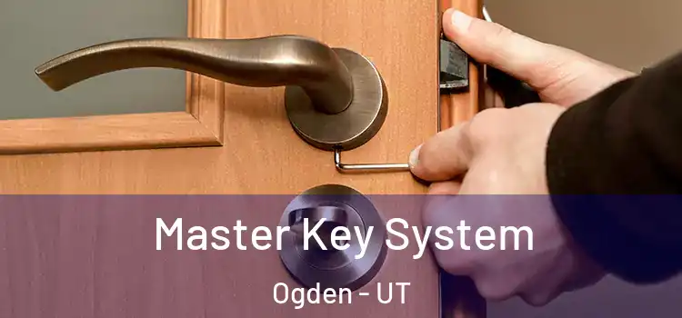  Master Key System Ogden - UT