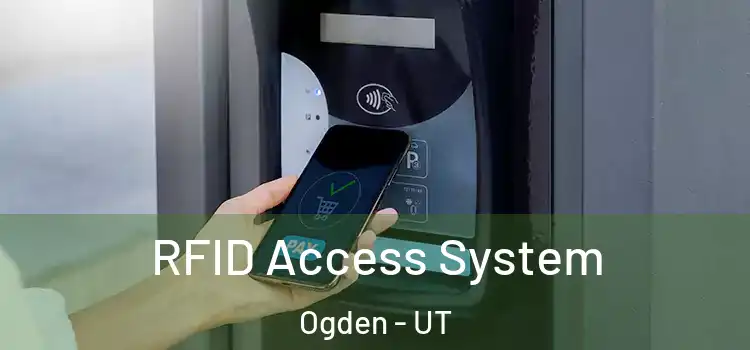 RFID Access System Ogden - UT